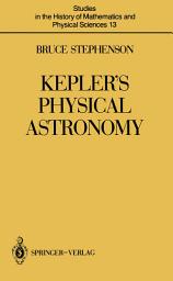 Icon image Kepler’s Physical Astronomy