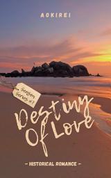 Icon image Destiny of Love (Season Series#7)