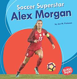 Icon image Soccer Superstar Alex Morgan