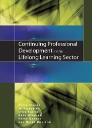 Icon image Continuing Professional Development in the Lifelong Learning Sector