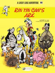 Icon image Lucky Luke - Volume 82 - Rin Tin Can's Ark