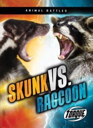 Icon image Skunk vs. Raccoon