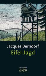 Icon image Eifel-Jagd: Der 7. Siggi-Baumeister-Krimi