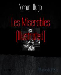 Icon image Les Miserables (Illustrated)