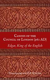 Icon image Canons of the Council of London (960 AD)