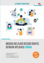 Icon image Mudah Belajar Desain Grafis Dengan Aplikasi CANVA