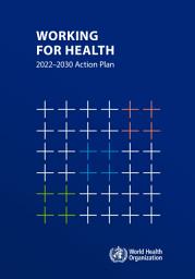 Icon image Working for Health 2022-2030 Action Plan