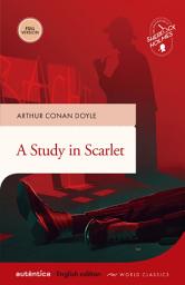 Icon image A Study in Scarlet: (English edition – Full version)