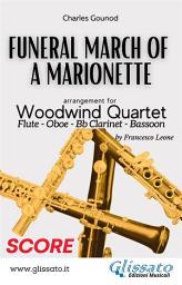 Icon image Woodwind Quartet sheet music: Funeral March of a marionette (score): intermediate level