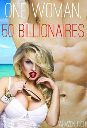 Icon image One Woman, 50 Billionaires