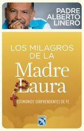 Icon image Los milagros de la Madre Laura