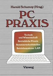 Icon image PC Praxis: Technik und Wissenschaft Betriebliche Praxis Benutzerschnittstellen Betriebssysteme · LAN