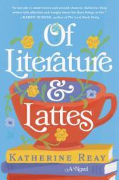 Icon image Of Literature and Lattes