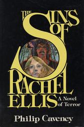 Icon image The Sins of Rachel Ellis: A Novel of Terror