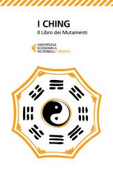 Icon image I Ching: Il libro dei Mutamenti