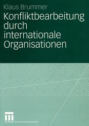 Icon image Konfliktbearbeitung durch internationale Organisationen