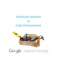 Icon image Panduan Lengkap & Cara Penggunaan Google Search Console: Khusus Pemula