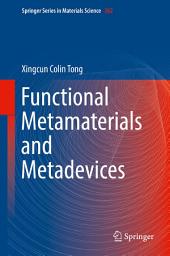 Icon image Functional Metamaterials and Metadevices