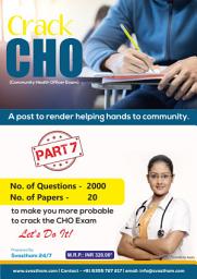 Icon image CHO (Community Health Officer) - Part 7 | 20 Paper Sets | 2000 Questions & Answers: Crack: A port to render helping hands to community