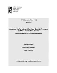 Icon image Improving the targeting of fertilizer subsidy programs in Africa south of the Sahara: Perspectives from the Ghanaian experience