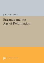 Icon image Erasmus and the Age of Reformation