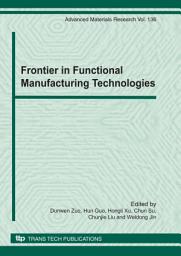 Icon image Frontier in Functional Manufacturing Technologies