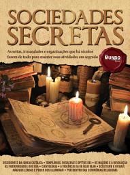 Icon image Sociedades Secretas: Guia Mundo em Foco Extra