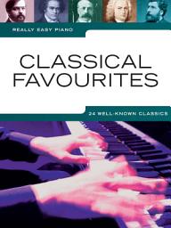 Icon image Really Easy Piano: Classical Favourites