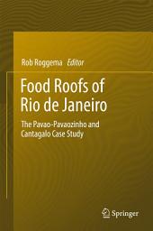 Icon image Food Roofs of Rio de Janeiro: The Pavao-Pavaozinho and Cantagalo Case Study