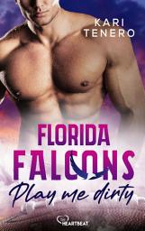 Icon image Florida Falcons - Play me dirty