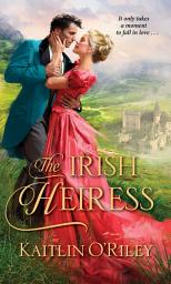 Icon image The Irish Heiress