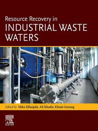 Icon image Resource Recovery in Industrial Waste Waters