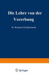 Icon image Die Lehre von der Vererbung: Ausgabe 3