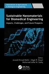 Icon image Sustainable Nanomaterials for Biomedical Engineering: Impacts, Challenges, and Future Prospects