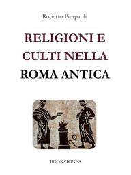 Icon image Religioni e culti nella Roma antica