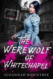 Icon image The Werewolf of Whitechapel