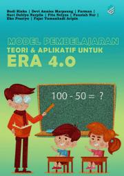 Icon image Model Pembelajaran: Teori & Aplikatif Untuk Era 4.0