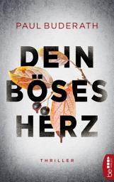 Icon image Dein böses Herz: Thriller