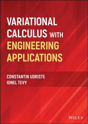 Icon image Variational Calculus with Engineering Applications