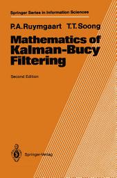 Icon image Mathematics of Kalman-Bucy Filtering: Edition 2