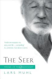 Icon image The Seer: Volume I of The O Manuscript: The Scandinavian Bestseller