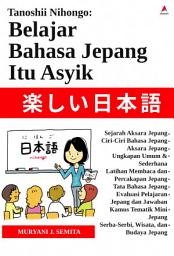 Icon image Tanoshii Nihongo: Belajar Bahasa Jepang Itu Asyik