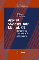 Icon image Applied Scanning Probe Methods XIII: Biomimetics and Industrial Applications