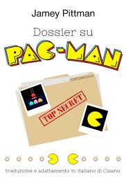 Icon image Dossier su Pac-Man