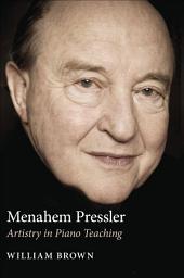 Icon image Menahem Pressler: Artistry in Piano Teaching