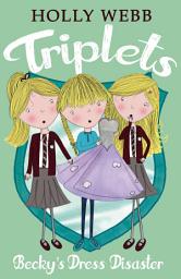 Icon image Triplets 7: Becky's Dress Disaster