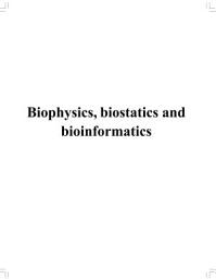 Icon image Biophysics, Biostatics and Bioinformatics