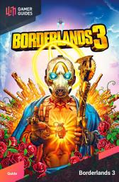 Icon image Borderlands 3 - Strategy Guide