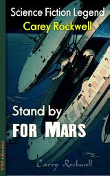 Icon image Stand by for Mars: Science Fiction Lengend