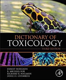 Icon image Dictionary of Toxicology: Edition 3